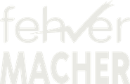 FehlerMACHER